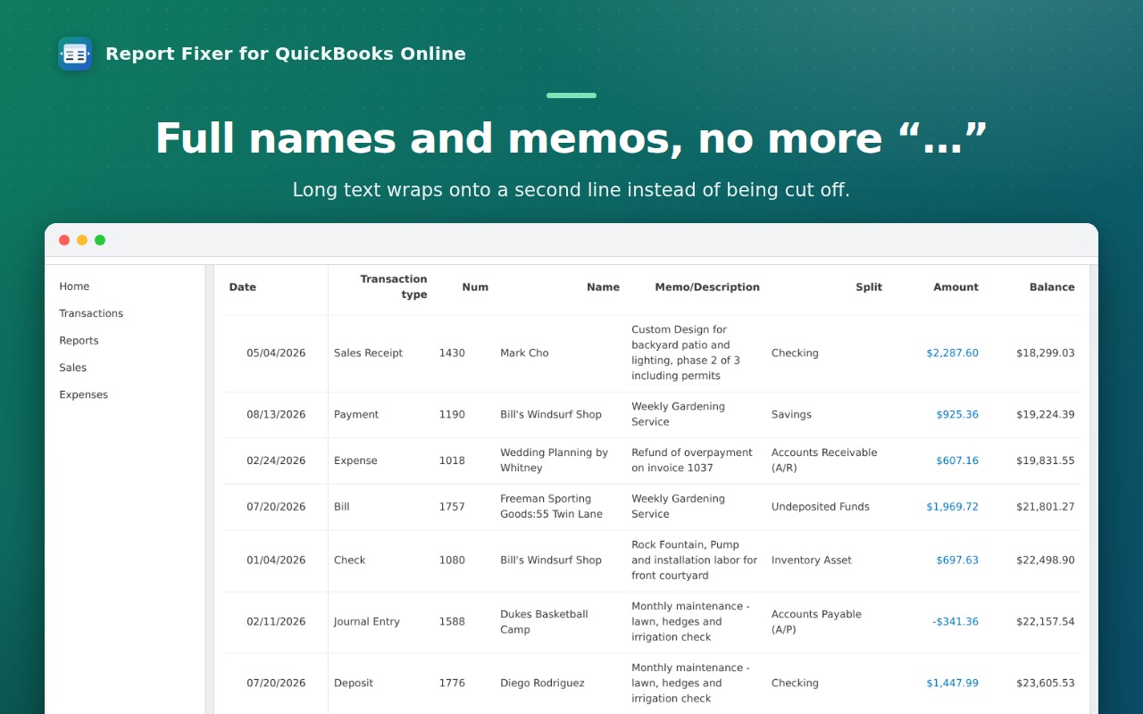 Full names and memos, no more “…”