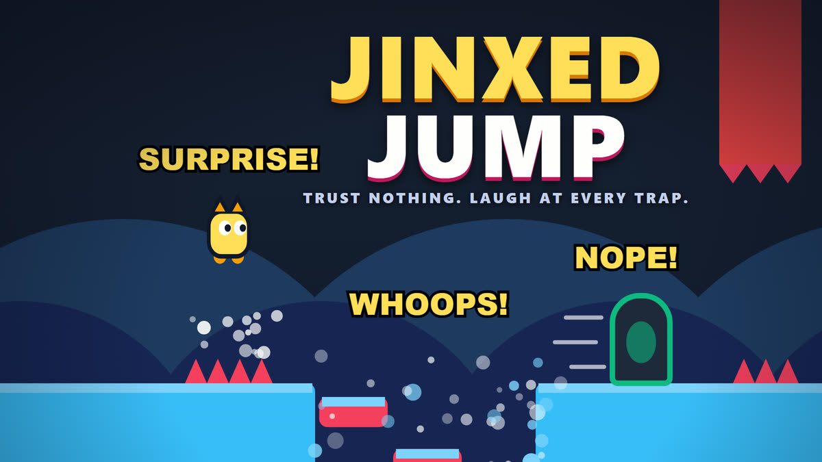 Jinxed Jump title art: a small yellow hero with cat ears and wide eyes jumps above a pit of crumbling red blocks between two blue ledges, with pink spikes, a red crusher hanging from the ceiling and a green portal sliding away, under the words Surprise, Whoops and Nope.