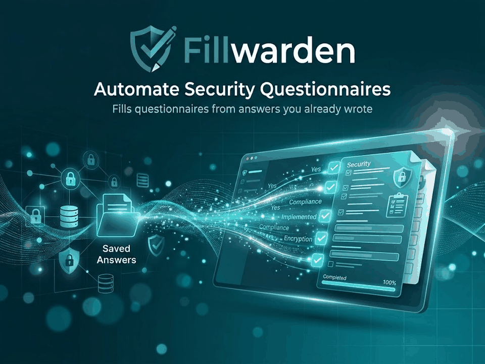 Fillwarden: Fill security questionnaires. Problem: Same questions, every deal. What it does: Matched to past answers. Result: Buyer's Excel filled in.
