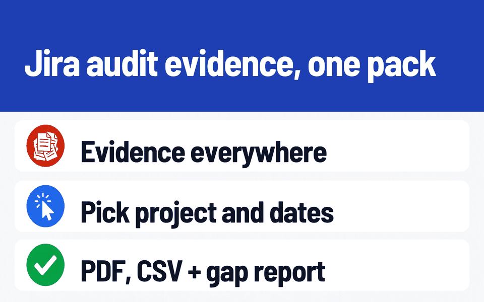 AuditPack for Jira Service Management: Jira audit evidence, one pack. Problem: Evidence everywhere. What it does: Pick project and dates. Result: PDF, CSV + gap report.