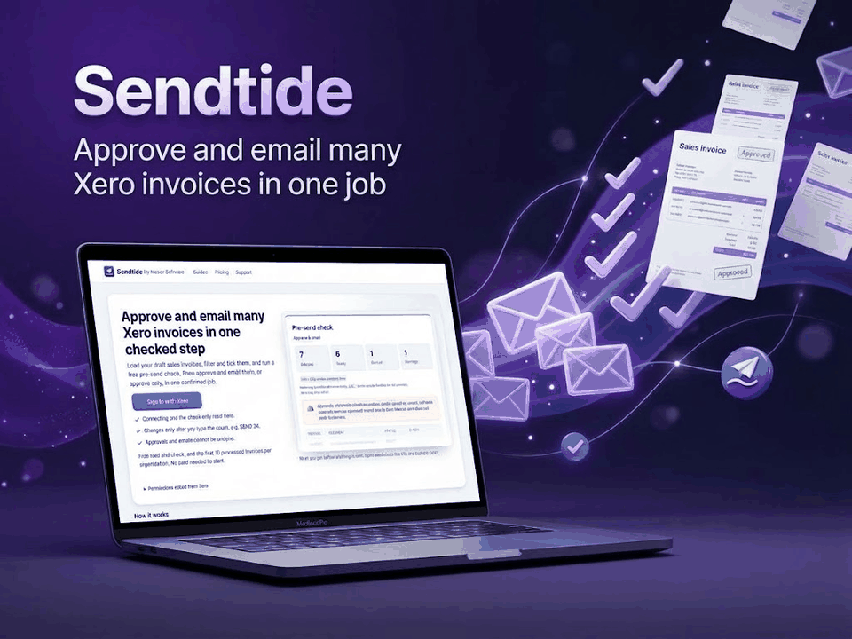 Sendtide: Approve and email Xero invoices. Problem: Drafts sent one by one. What it does: Check recipients. Result: One confirmed job.