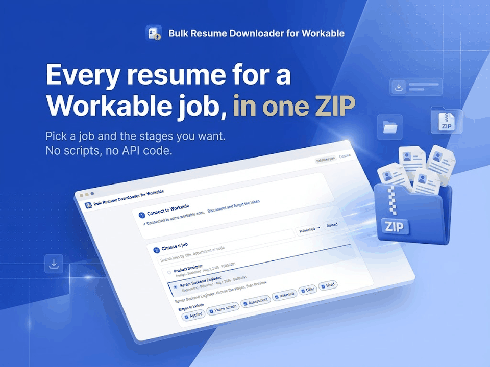 Bulk Resume Downloader for Workable: Workable resumes in one ZIP. Problem: Saved one by one. What it does: Pick a job. Result: Named + CSV index.